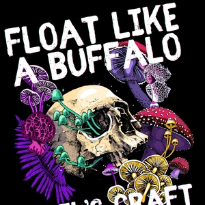 Float Like A Buffalo Tickets, Tour Dates and Concerts
