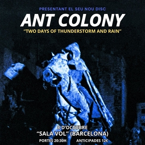 Ant Colony Tickets, Tour Dates and Concerts