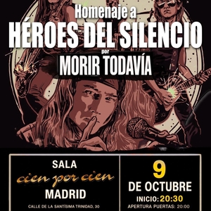 MORIR TODAVIA HOMENAJE A HEROES DEL SILENCIO Tickets, Tour Dates and Concerts