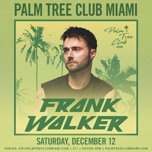 FRANK WALKER Tickets, Tour Dates and Concerts