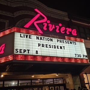 PRESIDENT at Chicago, IL in Riviera Theatre 2026