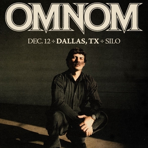 OMNOM Tickets, Tour Dates and Concerts