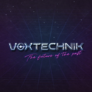 VoxTechnik Tickets, Tour Dates and Concert