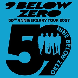 9 Below Zero Tickets, Tour Dates and Concerts