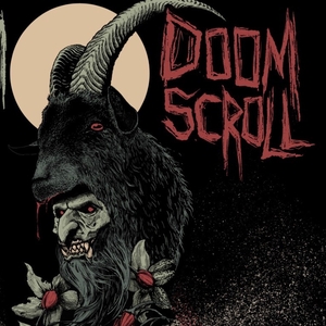 Doom Scroll Tickets, Tour Dates and Concerts