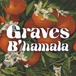 Graves B'hamala Tickets, Tour Dates and Concerts