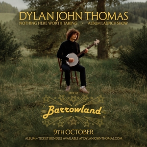 Dylan John Thomas Tickets, Tour Dates and Concerts