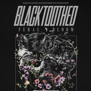 blacktoothed Tickets, Tour Dates and Concerts