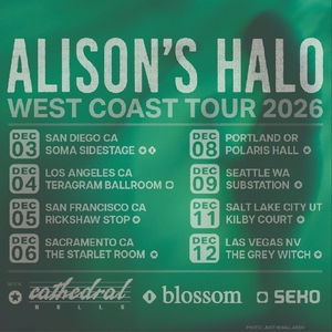 Alison's Halo Tickets, Tourdaten und Konzerte