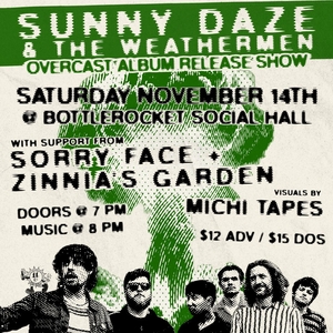Sunny Daze & the Weathermen Tickets, Tour Dates and Concerts
