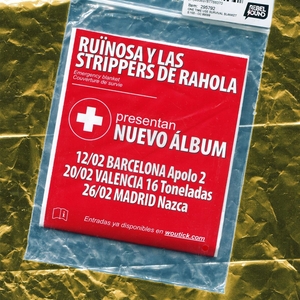 Ruïnosa y las Strippers de Rahola Tickets, Tour Dates and Concerts