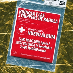 Ruïnosa y las Strippers de Rahola Tickets, Tour Dates and Concerts