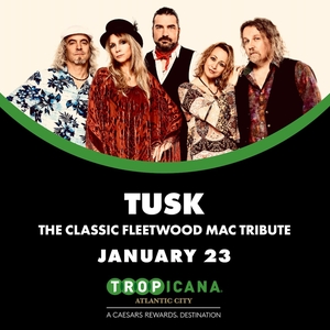 Tusk Tickets, Tour Dates and Concerts