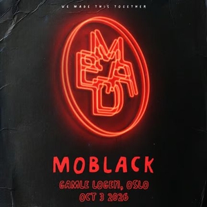 MoBlack Tickets, Tour Dates and Concerts