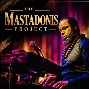 The Mastadonis Project Tickets, Tour Dates and Concerts