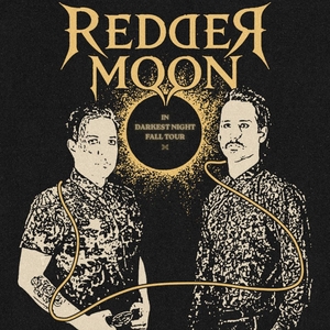 Redder Moon Tickets, Tour Dates and Concerts