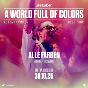 Alle Farben Tickets, Tour Dates and Concerts