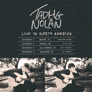 Tadhg Nolan Tickets, Tour Dates and Concerts