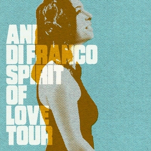 Ani DiFranco Tickets, Tour Dates and Concerts