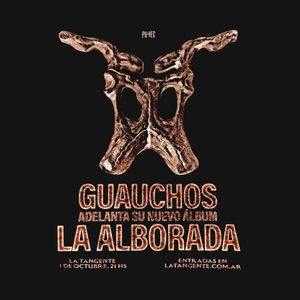 Guauchos Tickets, Tour Dates and Concerts