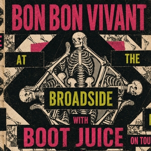 Bon Bon Vivant Tickets, Tour Dates and Concerts
