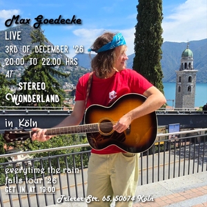 Max Goedecke Tickets, Tour Dates and Concerts