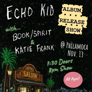 Echo Kid Tickets, Tour Dates and Concerts
