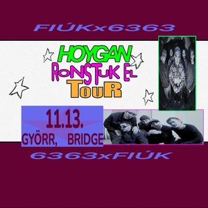 Fiúk Tickets, Tour Dates and Concerts
