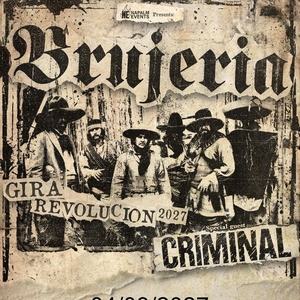 Brujería Tickets, Tour Dates and Concerts