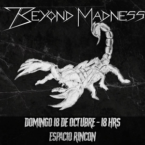Beyond Madness Tickets, Tour Dates and Concerts