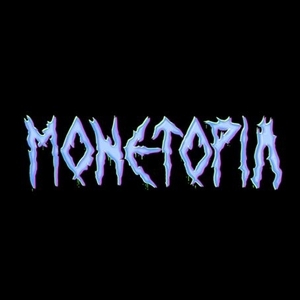 Monetopia Tickets, Tour Dates and Concert