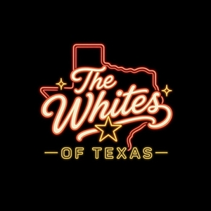 The Whites of Texas Tickets, Tour Dates and Concert