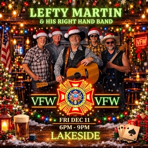 Free Lefty Martin & His Right Hand Band Lakeside Tickets, VFW Lakeside ...
