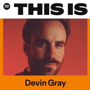 Devin Gray Tickets, Tour Dates and Concerts