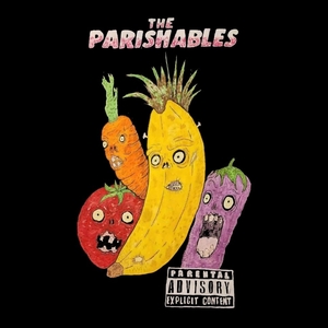 The Parishables Tickets, Tour Dates and Concert