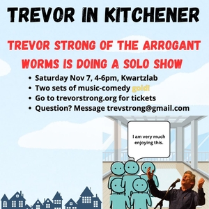 The Arrogant Worms Tickets, Tour Dates and Shows