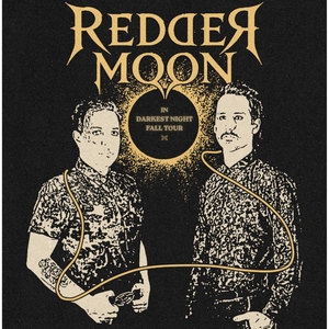 Redder Moon Tickets, Tour Dates and Concerts
