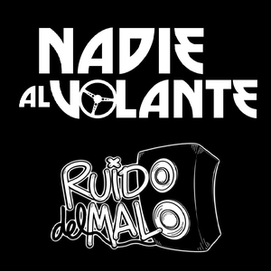 Nadie al volante Tickets, Tour Dates and Concerts