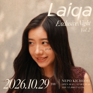 Laiqa Tickets, Tour Dates and Concerts
