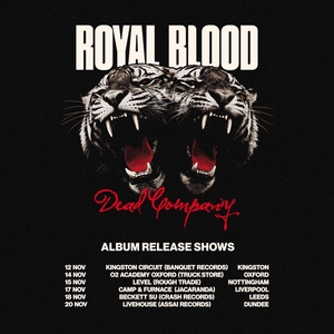 Royal Blood Tickets, Tour Dates and Concerts
