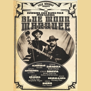 Blue Moon Marquee Tickets, Tour Dates and Concerts