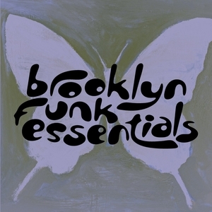 Brooklyn Funk Essentials Tickets, Tour Dates and Concert