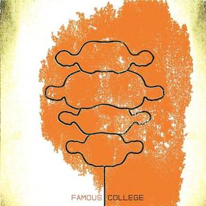 FAMOUS COLLEGE Tickets, Tour Dates and Concerts