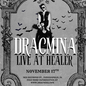 DracMina Tickets, Tour Dates and Concerts