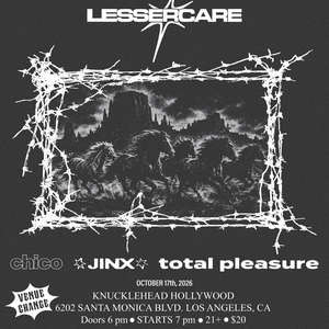 Lesser Care Tickets, Tour Dates and Concerts