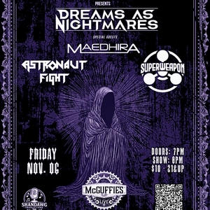 Dreams As Nightmares Tickets, Tour Dates and Concerts
