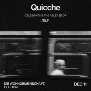 Quicche Tickets, Tour Dates and Concerts