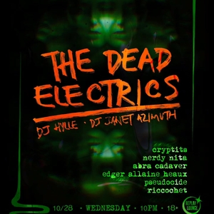 The Dead Electrics Tickets, Tour Dates and Concerts