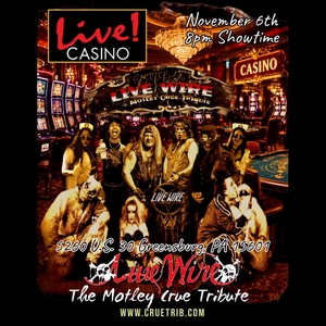 Live Wire - The Motley Crue Tribute