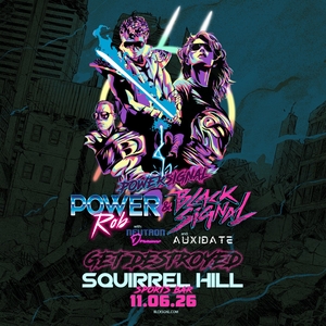 Black Signal: POWER/SIGNAL TOUR